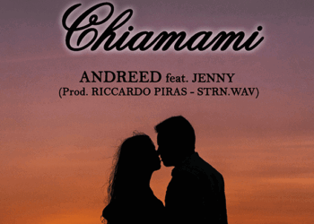 Olbia. Esce “Chiamami” di Andreed e Jenny